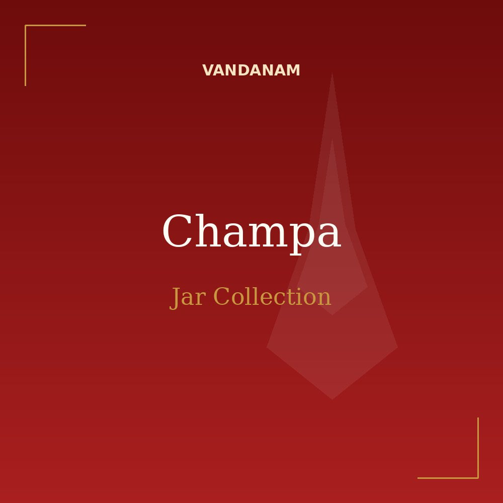 VANDANAM Champa Jar Collection