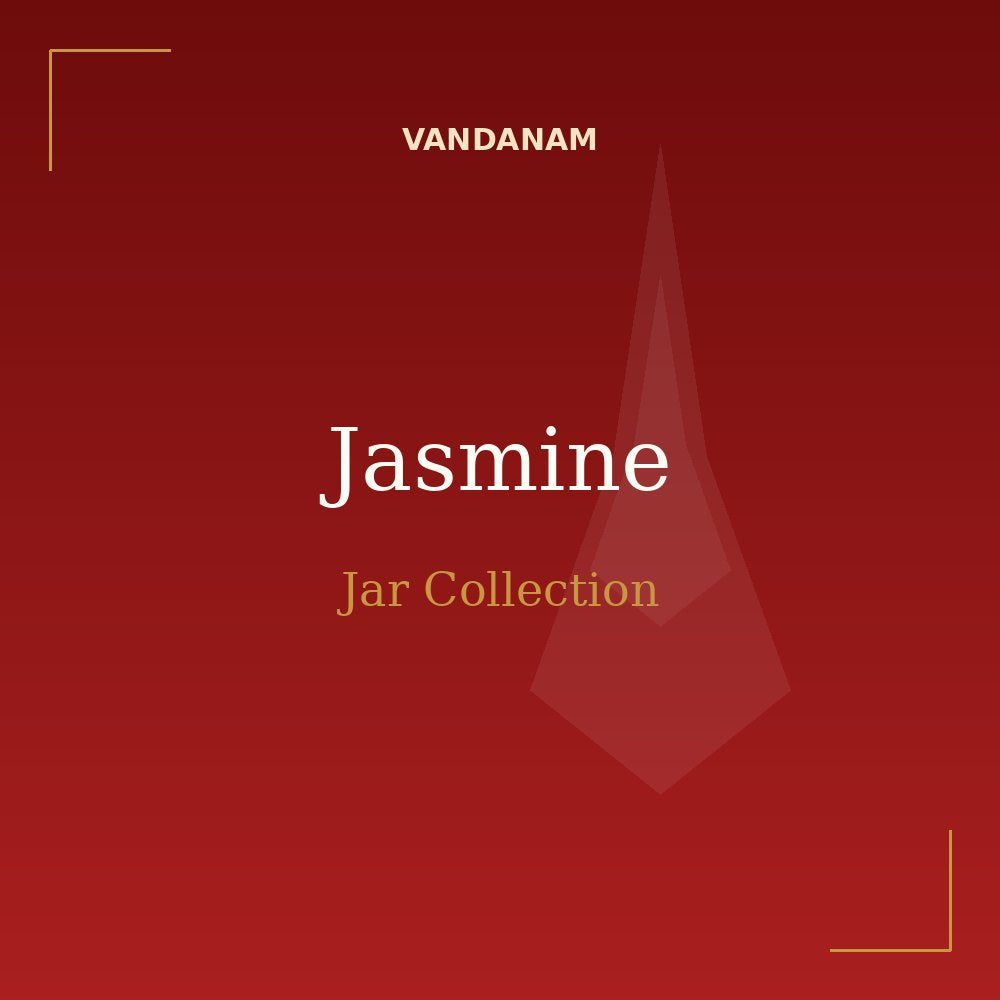 VANDANAM Jasmine Jar Collection