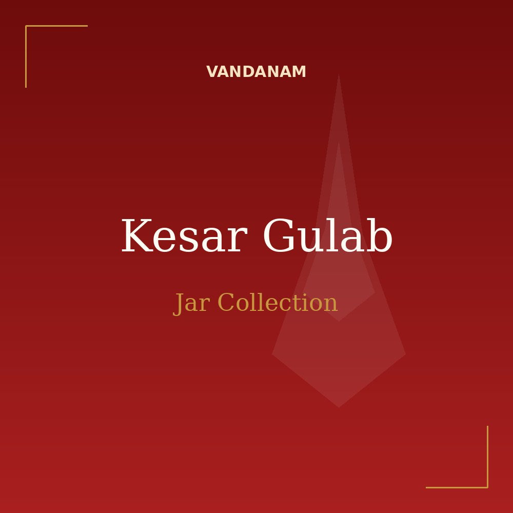 VANDANAM Kesar Gulab Jar Collection