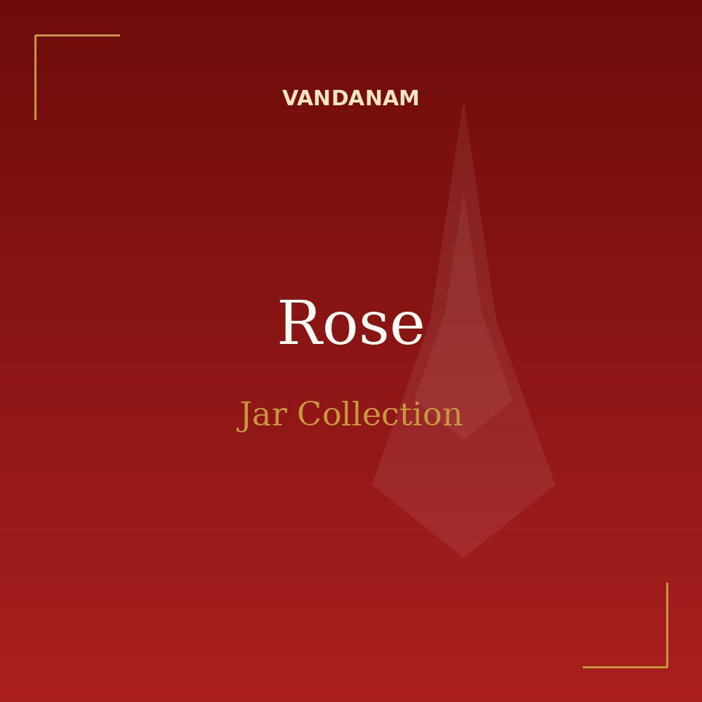 VANDANAM Rose Jar Collection