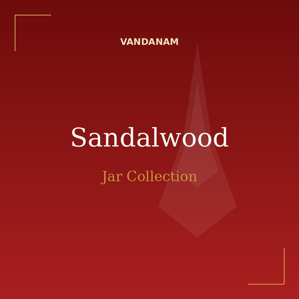 VANDANAM Sandalwood Jar Collection