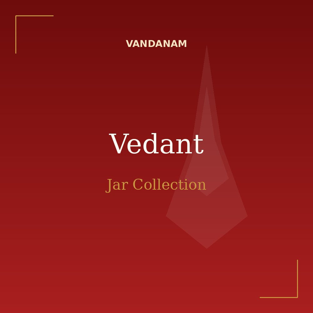 VANDANAM Vedant Jar Collection